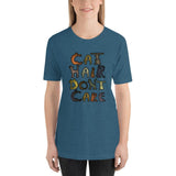 Cat Hair Don't Care Kitty Lover Short-Sleeve Unisex T-Shirt + House Of HaHa Best Cool Funniest Funny Gifts