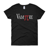 VamPIre Pi Mathematical Constant Algebra Pun Women's Short Sleeve T-Shirt + House Of HaHa Best Cool Funniest Funny Gifts