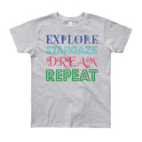 Explore Stargaze Dream Repeat Youth Short Sleeve T-Shirt - Made in USA + House Of HaHa Best Cool Funniest Funny Gifts