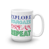 Explore Stargaze Dream Repeat Mug + House Of HaHa Best Cool Funniest Funny Gifts