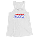 I Drank the Kewl Aid Psychedelic LSD Women's Flowy Racerback Tank + House Of HaHa Best Cool Funniest Funny Gifts