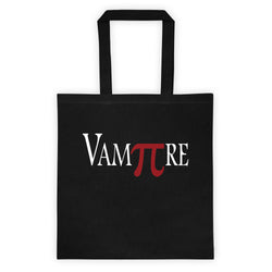 VamPIre Pi Mathematical Constant Algebra Pun Tote bag + House Of HaHa Best Cool Funniest Funny Gifts
