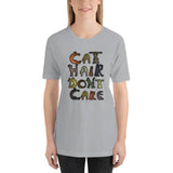 Cat Hair Don't Care Kitty Lover Short-Sleeve Unisex T-Shirt + House Of HaHa Best Cool Funniest Funny Gifts