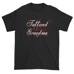 Tattooed Grandma Awesome Granny Ink Tattoos Script Short Sleeve T-Shirt + House Of HaHa Best Cool Funniest Funny Gifts
