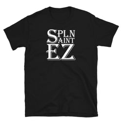 Spln Ain't EZ T-Shirt