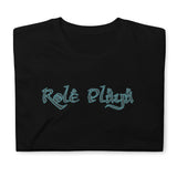 Role Playa T-Shirt