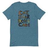 Cat Hair Don't Care T-Shirt