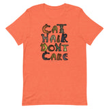 Cat Hair Don't Care T-Shirt