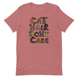 Cat Hair Don't Care T-Shirt