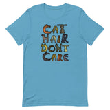 Cat Hair Don't Care T-Shirt