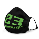 4:23 Close Enough Cannabis Humor Premium Face Mask