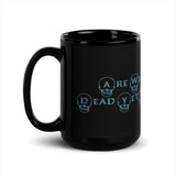 Are We Dead Yet Mug