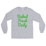 Baked Fresh Daily Men's Long Sleeve Cannabis T-Shirt - House Of HaHa
