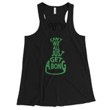 Can't We All Just Get a Bong Women's Flowy Racerback Tank Top + House Of HaHa Best Cool Funniest Funny Gifts