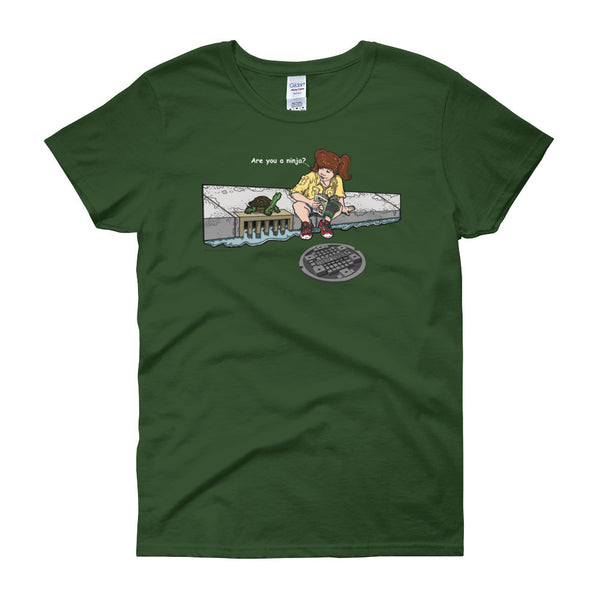 April in New York TMNT Parody Are You a Ninja? Sewer Turtle Women's Short Sleeve T-shirt + House Of HaHa Best Cool Funniest Funny Gifts