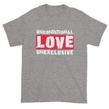 Unconditional Love Unexclusive Unisex Family Unity Peace T-shirt + House Of HaHa Best Cool Funniest Funny Gifts