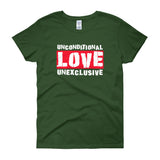 Unconditional Love Unexclusive Family Unity Peace Women's short sleeve t-shirt + House Of HaHa Best Cool Funniest Funny Gifts