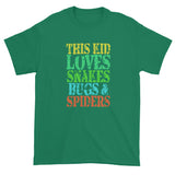 This Kid Loves Snakes Bugs Spiders Creepy Critters Short sleeve t-shirt + House Of HaHa Best Cool Funniest Funny Gifts