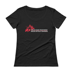 Ninjas without Borders Martial Arts Ninjutsu Fighter Ladies' Scoopneck T-Shirt + House Of HaHa Best Cool Funniest Funny Gifts