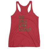 Do You Like Bugs? Creepy Insect Lovers Entomology Women's Tank Top + House Of HaHa Best Cool Funniest Funny Gifts