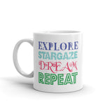 Explore Stargaze Dream Repeat Mug + House Of HaHa Best Cool Funniest Funny Gifts