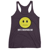 Have A Reasonable Day Women's Strappy Tank Top - House Of HaHa