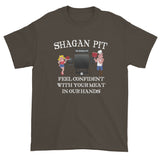 Shagan Pit Feel Confident with Your Meat in our Hands Men's Short Sleeve T-shirt + House Of HaHa Best Cool Funniest Funny Gifts