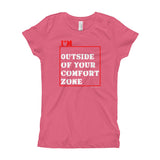 I'm Outside of Your Comfort Zone Non Conformist Girl's Princess T-Shirt + House Of HaHa Best Cool Funniest Funny Gifts