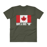 Have A Nice EH Canadian Flag Maple Leaf Canada Pride V-Neck T-Shirt by Aaron Gardy + House Of HaHa Best Cool Funniest Funny Gifts