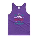 If You Think You Can Fly, DON'T JUMP, Just Flap Your Wings Men's Tank Top + House Of HaHa Best Cool Funniest Funny Gifts