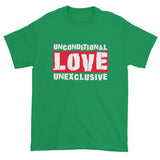 Unconditional Love Unexclusive Unisex Family Unity Peace T-shirt + House Of HaHa Best Cool Funniest Funny Gifts