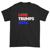 Love Trumps Hate Trump Loves Hate Men's Short Sleeve Double Sided T-Shirt + House Of HaHa Best Cool Funniest Funny Gifts
