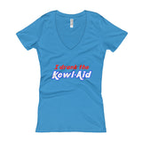 I Drank the Kewl Aid Psychedelic LSD Women's V-Neck T-shirt + House Of HaHa Best Cool Funniest Funny Gifts