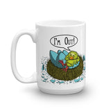 I'm Out! Mug + House Of HaHa Best Cool Funniest Funny Gifts