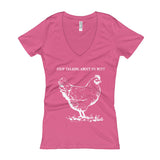 Guess What? Stop Talking about My Chicken Butt Women's V-Neck T-shirt + House Of HaHa Best Cool Funniest Funny Gifts