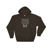 True Love is Finishing Each Other's Sandwiches Hooded Hoodie Sweatshirt + House Of HaHa Best Cool Funniest Funny Gifts