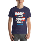 Been There Dune That Sand Lake Oregon ATV Flag Short-Sleeve Unisex T-Shirt + House Of HaHa Best Cool Funniest Funny Gifts