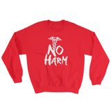 No Harm Caduceus EMT Paramedic Medical Symbol Sweatshirt + House Of HaHa Best Cool Funniest Funny Gifts