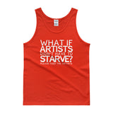 Starving Artist What If Artists Didn't Have to Starve Tank Top + House Of HaHa Best Cool Funniest Funny Gifts