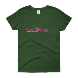 CowGirl Up Panties Up Spurs Down Girl Power Empowerment Women's short sleeve t-shirt + House Of HaHa Best Cool Funniest Funny Gifts