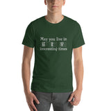 May You Live in Interesting Times Unisex Short-Sleeve T-Shirt for Musicians + House Of HaHa Best Cool Funniest Funny Gifts