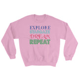 Explore Stargaze Dream Repeat Sweatshirt + House Of HaHa Best Cool Funniest Funny Gifts
