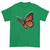 Be the Bigger Butterfly Shit Happens Good Advice Kindness Men's Short Sleeve T-Shirt + House Of HaHa Best Cool Funniest Funny Gifts