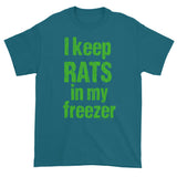 I keep RATS in my freezer Snake Breeder Herpetology Short sleeve T-shirt + House Of HaHa Best Cool Funniest Funny Gifts