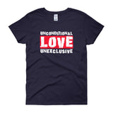 Unconditional Love Unexclusive Family Unity Peace Women's short sleeve t-shirt + House Of HaHa Best Cool Funniest Funny Gifts