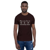 May You Live in Interesting Times Unisex Short-Sleeve T-Shirt for Musicians + House Of HaHa Best Cool Funniest Funny Gifts