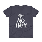 No Harm Caduceus EMT Paramedic Medical Symbol  V-Neck T-Shirt + House Of HaHa Best Cool Funniest Funny Gifts