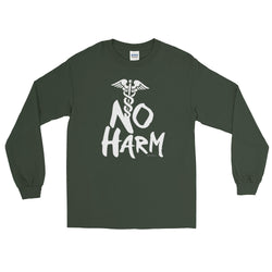 No Harm Caduceus EMT Paramedic Medical Symbol Long Sleeve T-Shirt + House Of HaHa Best Cool Funniest Funny Gifts