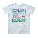 Explore Stargaze Dream Repeat Youth Short Sleeve T-Shirt - Made in USA + House Of HaHa Best Cool Funniest Funny Gifts