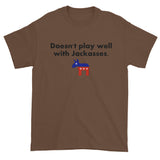 Doesn't Play Well with Jackasses Republican GOP Trump Men's Short Sleeve T-shirt + House Of HaHa Best Cool Funniest Funny Gifts